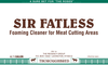 A Picture of product 615-403 Sir Fatless.  Foaming Meatroom Degreaser.  Hard Surface Cleaner.  1 Gallon.